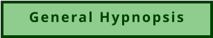 General hypnpsis services Button